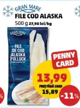 Penny Gran Mare File Cod Alaska Ofertă