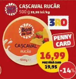 Penny Cașcaval Rucăr Ofertă