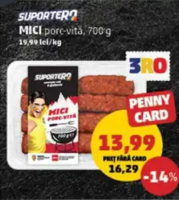 Penny MICI porc-vită, 700g Ofertă