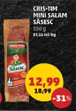 Penny CRIS-TIM MINI SALAM SĂSESC Ofertă
