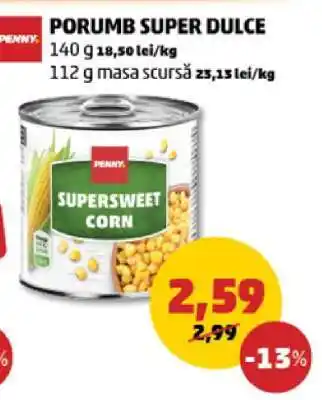 Penny PORUMB SUPER DULCE Ofertă