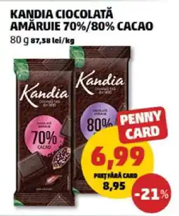 Penny Kandia Ciocolată Amăruie 70%/80% Cacao Ofertă