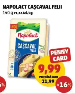 Penny NAPOLACT Caşcaval felii Ofertă