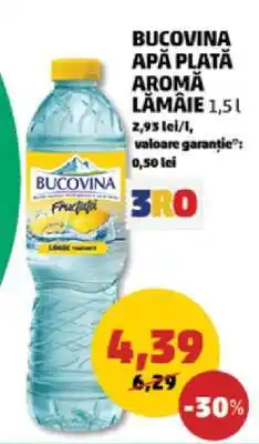 Penny BUCOVINA APĂ PLATĂ AROMĂ LĂMÂIE 1,5 l Ofertă