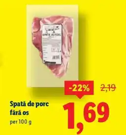 Lidl Spată de porc fără os Ofertă