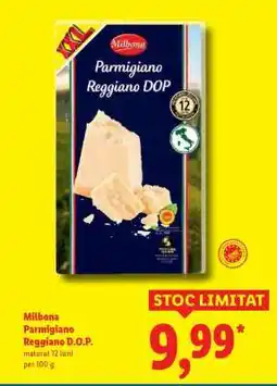 Lidl Milbona Parmigiano Reggiano D.O.P Ofertă