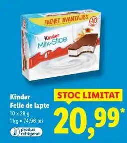 Lidl KINDER FELIE DE LAPTE Ofertă