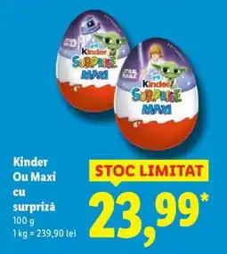 Lidl Kinder Ou Maxi cu surpriză Ofertă