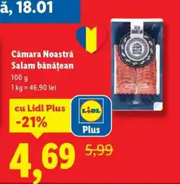Lidl CĂMARA NOASTRĂ Salam bănățean Ofertă