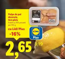 Lidl Pulpe de pui dezosate fără piele Ofertă