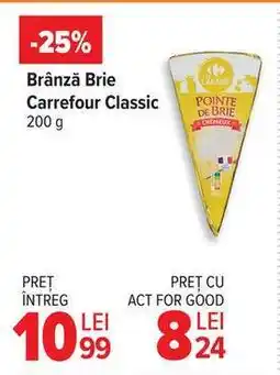 Carrefour Brânză Brie Carrefour Classic Ofertă