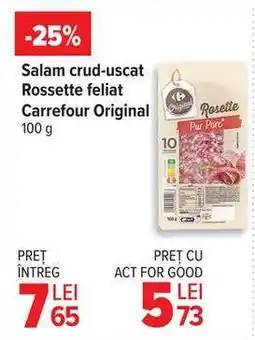 Carrefour Salam crud-uscat Rossette feliat Carrefour Original 100 g Ofertă