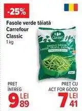 Carrefour Fasole verde tăiată Carrefour Classic Ofertă
