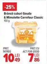 Carrefour Brânză cuburi Gouda & Mimolette Carrefour Classic Ofertă