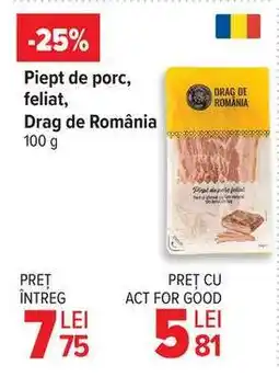 Carrefour Piept de porc, feliat, Drag de România Ofertă
