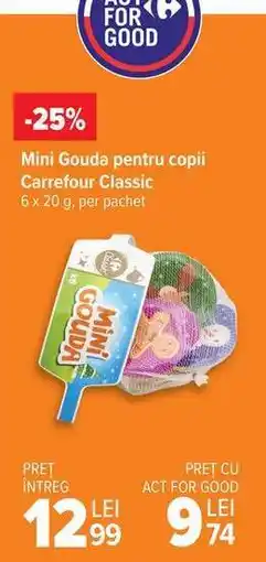 Carrefour Mini Gouda pentru copii Carrefour Classic Ofertă