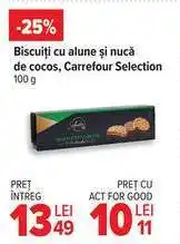 Carrefour Biscuiți cu alune și nucă de cocos, Carrefour Selection Ofertă