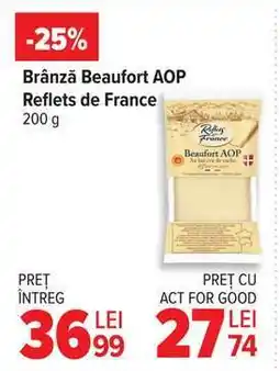 Carrefour Brânză Beaufort AOP Reflets de France Ofertă