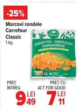 Carrefour Morcovi rondele Carrefour Classic Ofertă