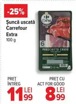 Carrefour Șuncă uscată Carrefour Extra Ofertă