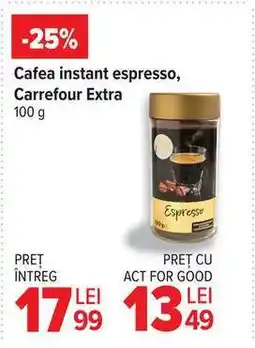 Carrefour Cafea instant espresso, Carrefour Extra Ofertă