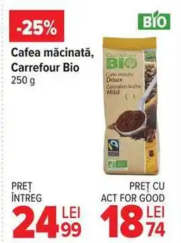 Carrefour Cafea măcinată, Carrefour Bio 250 g Ofertă