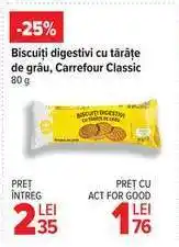 Carrefour Biscuiți digestivi cu tărâțe de grâu, Carrefour Classic Ofertă