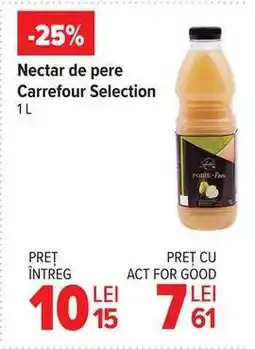 Carrefour Nectar de pere Carrefour Selection 1L Ofertă