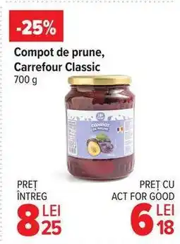 Carrefour Compot de prune Carrefour Classic Ofertă