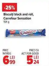 Carrefour Biscuiți black and roll, Carrefour Sensation Ofertă