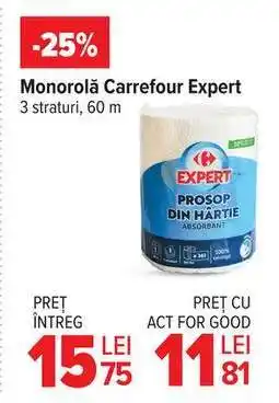 Carrefour Monorola Carrefour Expert Ofertă