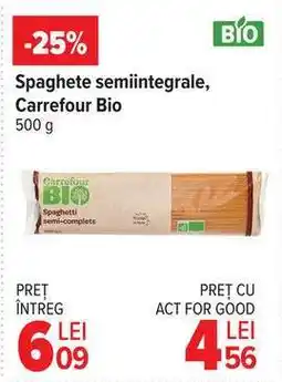Carrefour Spaghete semiintegrale, Carrefour Bio Ofertă