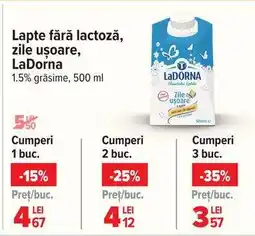 Carrefour Lapte fără lactoză, Zile Ușoare, LaDorna Ofertă