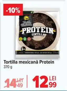 Carrefour Tortilla mexicană Protein Ofertă