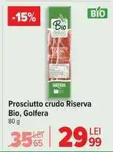 Carrefour Prosciutto crudo Riserva Bio, Golfera Ofertă