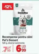 Carrefour Recompense pentru câini Pet’s Dessert Ofertă
