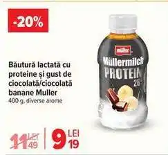 Carrefour Băutură lactată cu proteine și gust de ciocolată/ciocolată banane Muller Ofertă