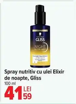 Carrefour Spray nutritiv cu ulei Elixir de noapte, Gliss Ofertă