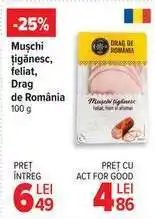 Carrefour Mușchi țigănesc, feliat Drag de România Ofertă
