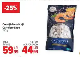 Carrefour Creveți decorticați Carrefour Extra Ofertă