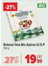 Carrefour Brânză feta Bio Epiros D.O.P Ofertă
