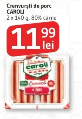 Supeco Crenvursti de porc CAROLI Ofertă