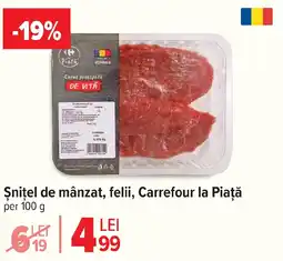 Carrefour Market Şnițel de mânzat, felii, Carrefour la Piaţă Ofertă