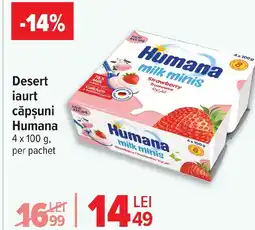 Carrefour Market Desert iaurt căpşuni Humana Ofertă