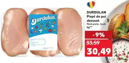 Kaufland DURDULAN Piept de pui dezosat Ofertă