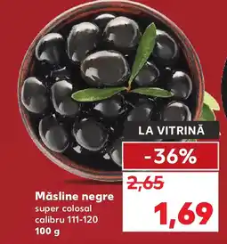 Kaufland Măsline negre super colosal Ofertă