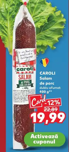 Kaufland CAROLI Salam de porc Ofertă