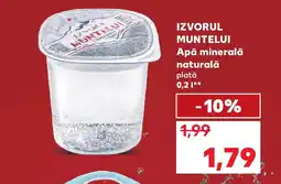 Kaufland IZVORUL MUNTELUI Apă minerală naturală plată Ofertă