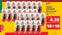 Kaufland URSUS PREMIUM Bere blondă 5% alcool Ofertă