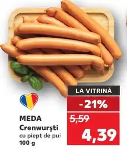 Kaufland MEDA Crenvurști cu piept de pui Ofertă